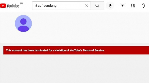 YouTube заблокировал новый канал RT на немецком в день запуска за обход ограничений YouTube заблокировал новый канал RT на немецком в день запуска за обход ограничений